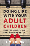 Doing Life with Your Adult Children:  Paperback image 1