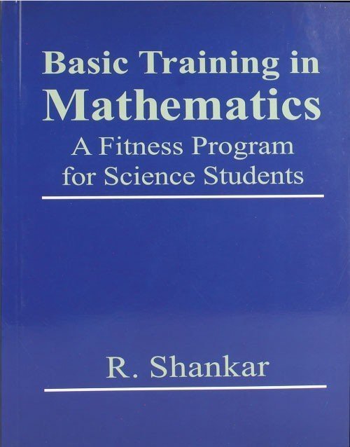 Book cover of Basic Training in Mathematics: A Fitness Program for Science