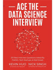 Book cover of Ace the Data Science Interview: 201 Real Interview Questions Asked