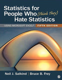 Book cover of Statistics for People Who (Think They) Hate Statistics: Using