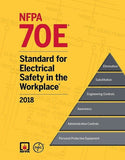 Book cover of 2018 NFPA 70E Standard for Electrical Safety in the Workplace