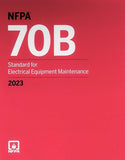 Book cover of NFPA 70B Standard for Electrical Equipment Maintenance 2023 Edition