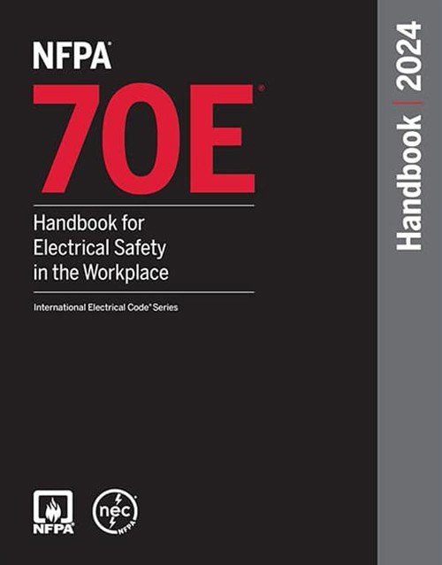 Book cover of NFPA 70E, Handbook for Electrical Safety in the Workplace, 2024