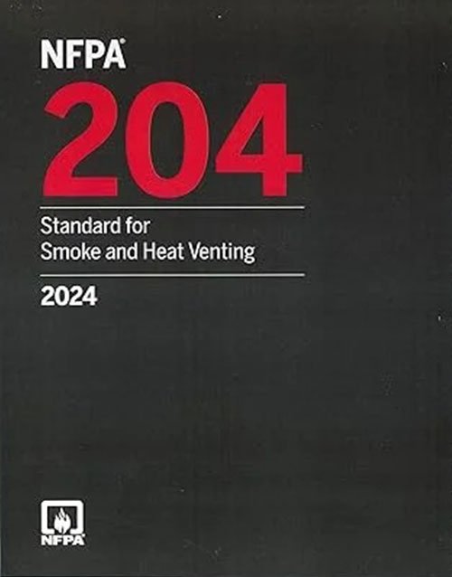 NFPA 204 Standard for Smoke and Heat Venting 2024 Edition: ISBN 9781455931231 ISBN 9781455931231 Paperback bookcover – AVRBOOKS