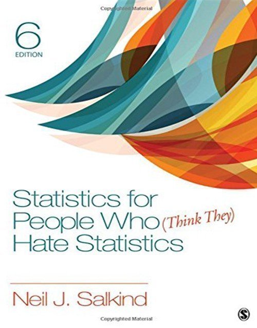 Statistics for People Who Think They Hate Statistics 6th Edition: ISBN 9781506333830 ISBN 9781506333830 Paperback bookcover – AVRBOOKS