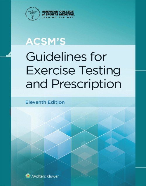 Book cover of ACSM's Guidelines for Exercise Testing and Prescription 11th