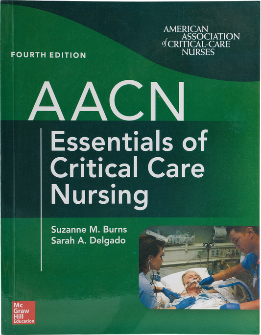 AACN Essentials of Critical Care Nursing ISBN: 9781260116755 ISBN 9781260116755 Paperback bookcover – AVRBOOKS