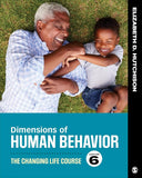 Dimensions of Human Behavior: The Changing Life Course 6th Edition ISBN: 9781544339344 ISBN 9781544339344 Paperback bookcover – AVRBOOKS