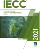 2021 International Energy Conservation Code (International Code Council Series) 1st Edition ISBN: 978-1609839611 ISBN 9781609839611 Paperback bookcover – AVRBOOKS