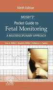 Mosby’s® Pocket Guide to Fetal Monitoring 9th Edition ISBN: 9780323642606 ISBN 9780323642606 Paperback bookcover – AVRBOOKS
