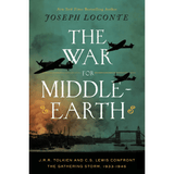 Book cover of The War for Middle-Earth – Tolkien & Lewis WWII Story