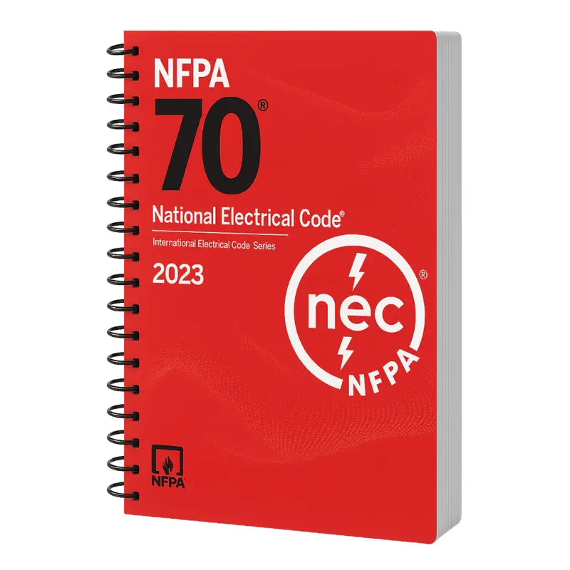 Book cover of 2023 NFPA 70 NEC Spiral – Field-Ready Code Book