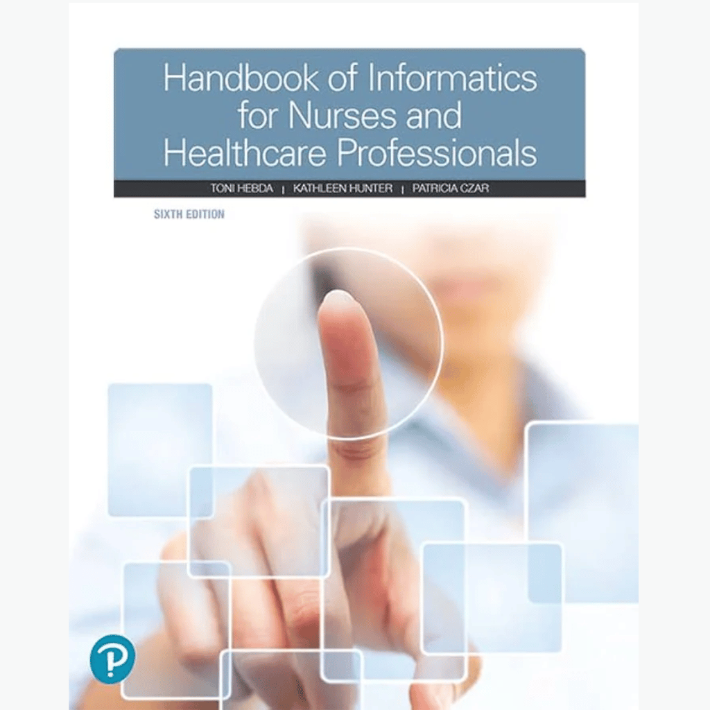 Book cover of Handbook of Informatics for Nurses & Health Professionals – 6th Ed