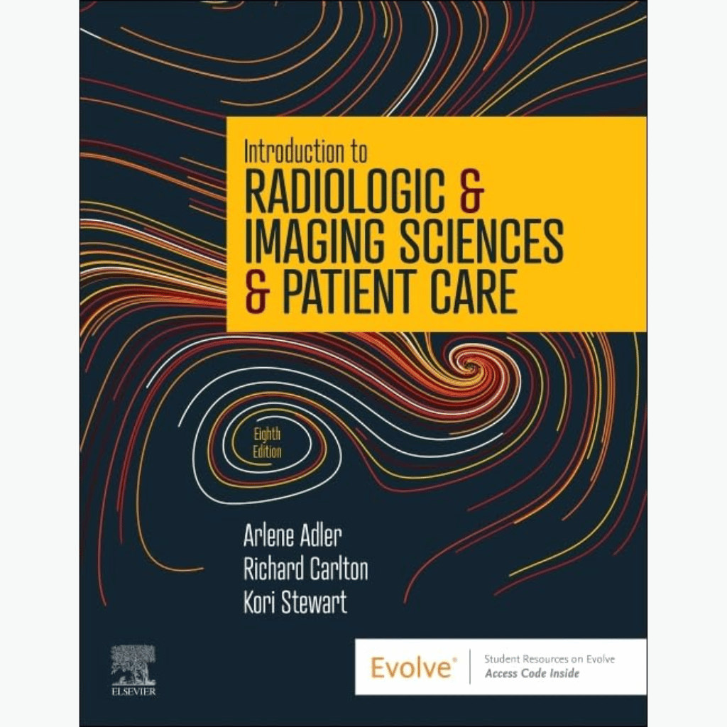 Book cover of Intro to Radiologic & Imaging Sciences – 8th Ed