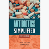 Book cover of Antibiotics Simplified 5E | Essential Guide for Students & Clinicians