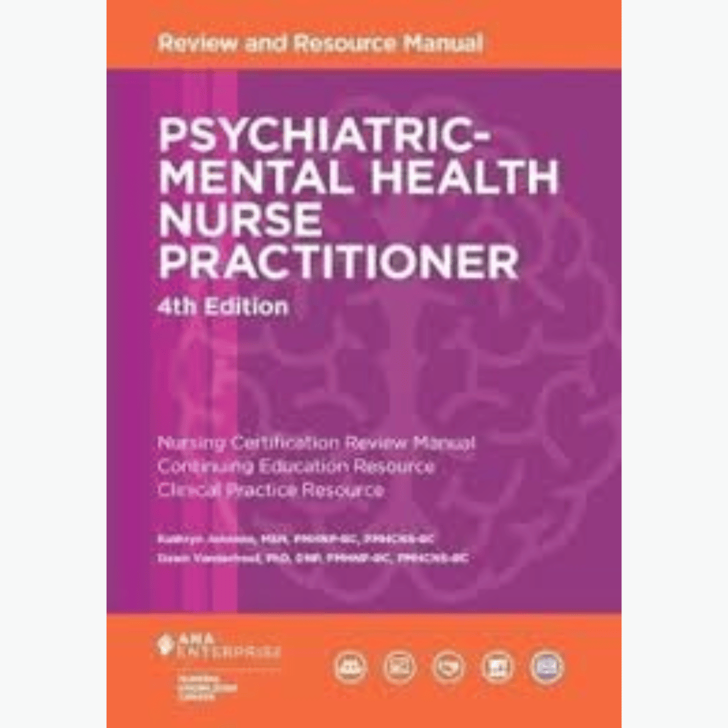 Book cover of Psychiatric-Mental Health Nurse Practitioner Review Manual 4E