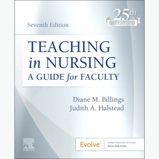 Book cover of Teaching in Nursing: A Guide for Faculty (Evolve) — Book