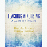 Book cover of Teaching in Nursing: A Guide for Faculty — 6th Edition Textbook