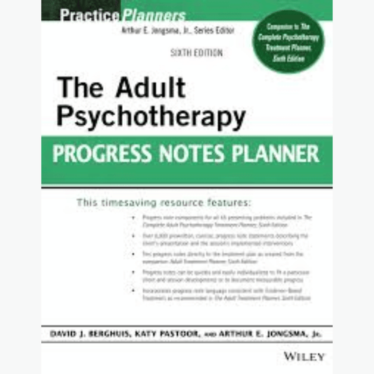 Book cover of The Adult Psychotherapy Progress Notes Planner – 6th Ed