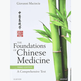 Book cover of The Foundations of Chinese Medicine – 3rd Edition Textbook