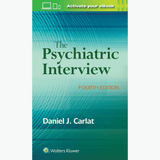 Book cover of The Psychiatric Interview 4th Edition – Clinical Psychiatry Guide