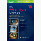 Book cover of The Wills Eye Manual – 8th Edition | Ophthalmology Reference Book