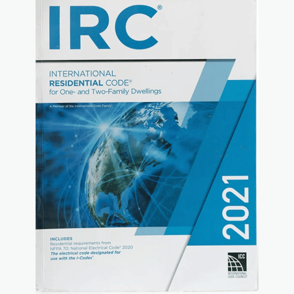 Book cover of 2021 International Residential Code – ICC Paperback Book