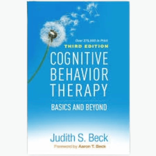 Book cover of Cognitive Behavior Therapy – Basics & Beyond (3rd Ed)
