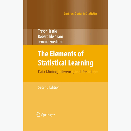 Book cover of The Elements of Statistical Learning – Data Mining & Prediction