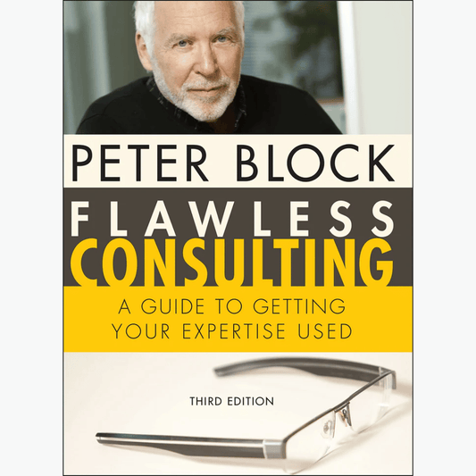 Book cover of Flawless Consulting: Build Your Expert Consulting Skills