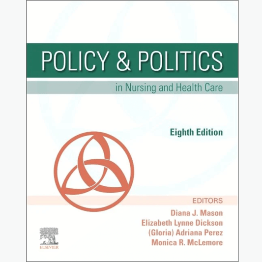 Book cover of Policy & Politics in Nursing & Health Care — 8th Edition