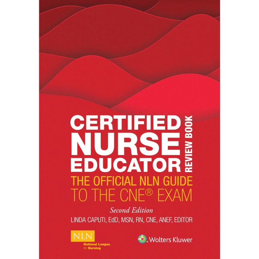 Book cover of Certified Nurse Educator Review Book – Official NLN Guide (Paperback)