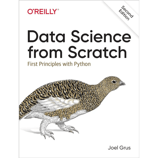 Book cover of Data Science from Scratch – First Principles with Python (2nd Ed.)