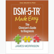 Book cover of DSM-5-TR Made Easy: Clinician’s Guide to Diagnosis