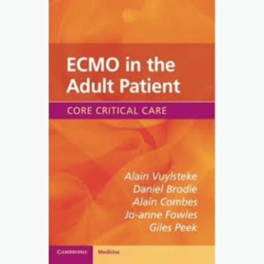 Book cover of ECMO in the Adult Patient – Core Critical Care 1st Ed
