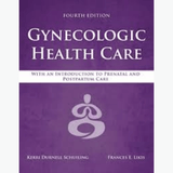 Book cover of Gynecologic Health Care 4th Ed – Prenatal & Postpartum Guide