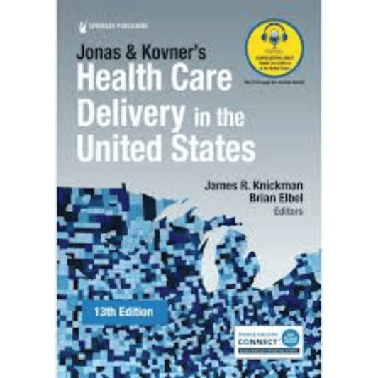 Book cover of Jonas & Kovner – Health Care Delivery in the US, 13th Ed