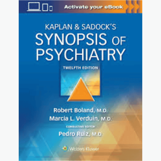 Book cover of Kaplan & Sadock’s Synopsis of Psychiatry — 12th Edition (ISBN