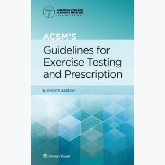 Book cover of LWW ACSM’s Guidelines – Exercise Testing & Prescription Book