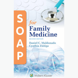 Book cover of SOAP for Family Medicine – LWW (2nd Ed, ISBN 9781496397942)