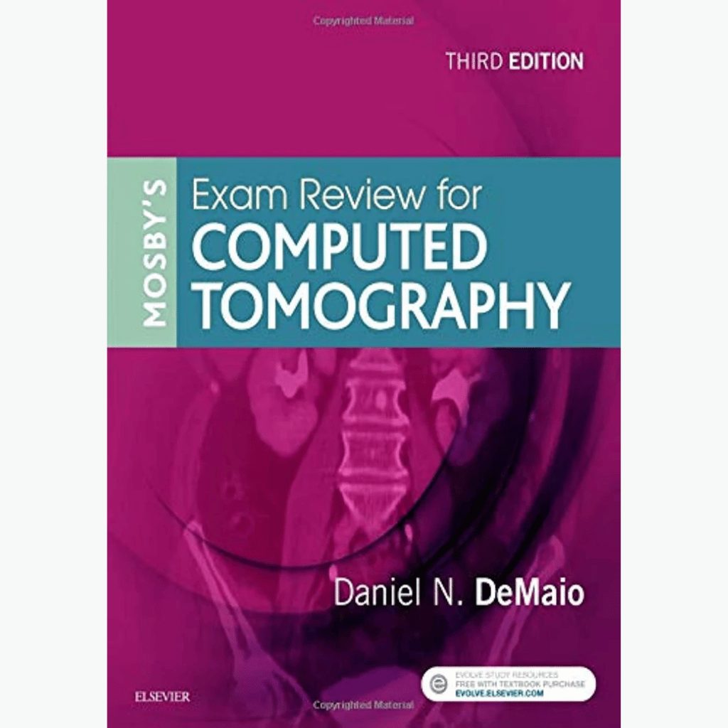 Book cover of Mosby’s Exam Review for Computed Tomography — 3rd Ed (ISBN