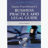 Book cover of Nurse Practitioner’s Business Practice & Legal Guide – 7E