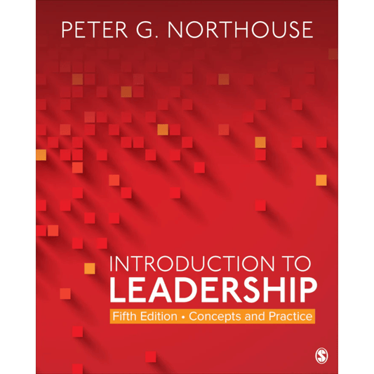 Book cover of Introduction to Leadership: Concepts & Practice – 5th Edition