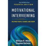 Book cover of Motivational Interviewing – Helping People Change & Grow, 4th Ed