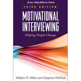 Book cover of Motivational Interviewing: Helping People Change – 3rd Ed
