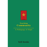 Book cover of Teaching Community – A Pedagogy of Hope | Bell Hooks Book