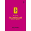 Book cover of Teaching Critical Thinking – Practical Wisdom | Bell Hooks