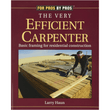 Book cover of The Very Efficient Carpenter – Essential Framing Guide for Builders