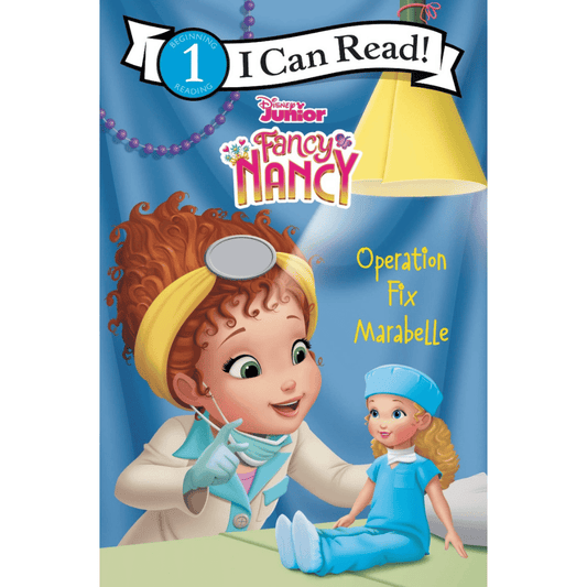 Book cover of Disney Junior Fancy Nancy: Operation Fix Marabelle – I Can Read
