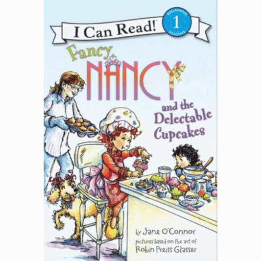 Book cover of Fancy Nancy and the Delectable Cupcakes — Paperback Book